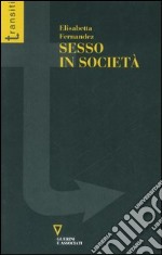 Sesso in società libro