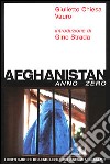 Afghanistan anno zero libro