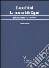 La memoria della regina. Pensiero, complessità, formazione libro