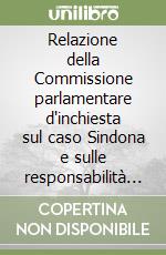 Relazione della Commissione parlamentare d'inchiesta sul caso Sindona e sulle responsabilità politiche e amministrative ad esso eventualmente connesse libro
