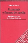Economia e finanza dei media libro