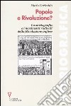 Popolo e rivoluzione? La storiografia e i movimenti radicali della rivoluzione inglese libro di Caricchio Mario