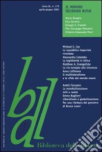 Biblioteca della libertà. Vol. 179: Il mondo secondo Bush libro