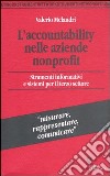L'accountability nelle aziende nonprofit. Strumenti informativi e sistemi per il terzo settore libro