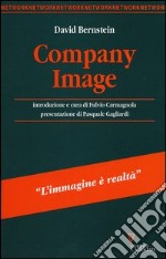 Company image. La comunicazione d'impresa tra immagine e realtà libro