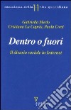 Dentro o fuori. Il divario sociale in internet libro