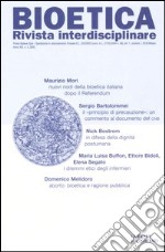 Bioetica. Rivista interdisciplinare (2005) (4) libro