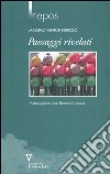 Paesaggi rivelati. Passeggiare con Bernard Lassus libro di Venturi Ferriolo Massimo