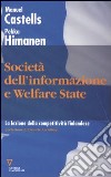 Società dell'informazione e welfare state. La lezione della competitività finlandese libro