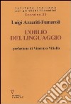 L'oblio del linguaggio libro di Azzariti-Fumaroli Luigi