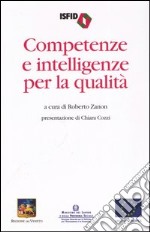 Competenze e intelligenze per la qualità libro