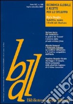 Biblioteca della libertà. Vol. 188: Economia globale e ricette per lo sviluppo libro