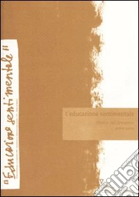 L'educazione sentimentale. Vol. 9: Clinica del presente libro
