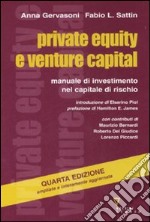 Private equity e venture capital. Manuale di investimento nel capitale di rischio libro