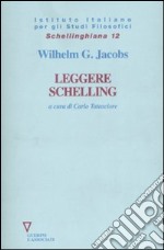 Leggere Schelling libro