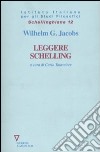 Leggere Schelling libro