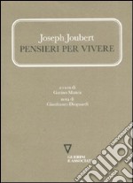 Pensieri per vivere libro