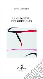 La simmetria del gheriglio libro