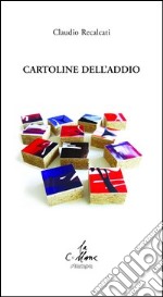 Cartoline dell'addio libro