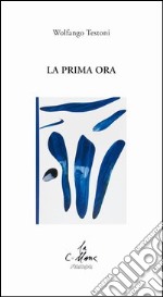 La prima ora