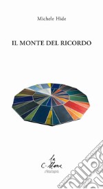 Il monte del ricordo libro