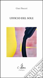 Ufficio del sole libro