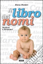 Il libro dei nomi italiani e stranieri