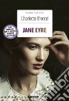 Jane Eyre. Ediz. integrale. Con Segnalibro libro