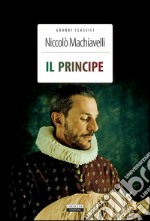 Il principe. Ediz. integrale. Con Segnalibro libro