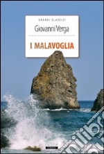 I Malavoglia. Ediz. integrale. Con Segnalibro libro