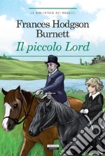 Il piccolo Lord. Ediz. integrale