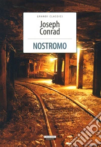 Nostromo. Ediz. integrale