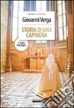 Storia di una capinera e altri racconti. Ediz. integrale libro