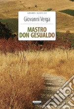 Mastro don Gesualdo. Ediz. integrale. Con Segnalibro libro