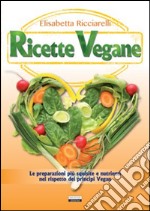 Ricette vegane libro