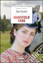 Mansfield Park. Ediz. integrale. Con Segnalibro libro