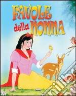 Favole della nonna libro