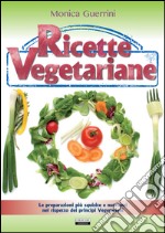 Ricette vegetariane libro