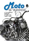 Moto d'epoca libro