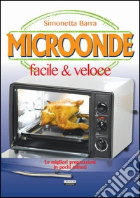 Microonde facile & veloce