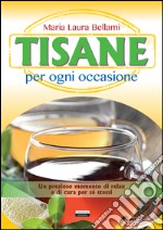 Tisane per ogni occasione