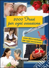 2000 frasi per ogni occasione libro