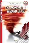 The wonderful wizard of Oz libro