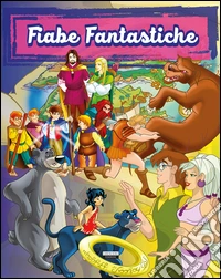 Fiabe fantastiche