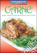 Carne. Agnello, capretto, coniglio, maiale, manzo, vitello, pollame libro