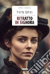 Ritratto di signora. Ediz. integrale. Con Segnalibro libro