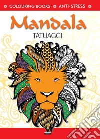 Tatuaggi. Mandala. Antistress