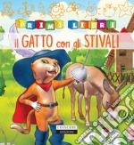 Il gatto con gli stivali. Ediz. a colori libro