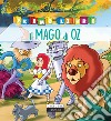 Il mago di Oz. Ediz. a colori libro