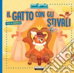 Il gatto con gli stivali. Ediz. in stampatello libro